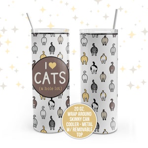 Skinny tumbler drinkware | I heart cats a hole lot skinny stainless steel tumbler | funny cat lover skinny steel tumbler with lid and straw