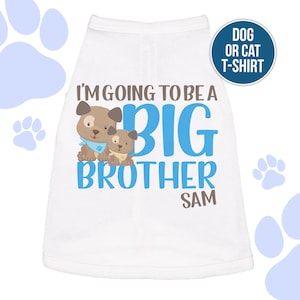 Big brother dog shirt - I&#39;m going to be a big brother personalized dog tshirt perfect for first baby pregnancy announcement MPUP-030