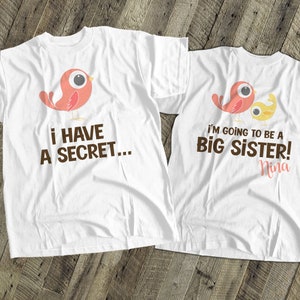 big sister to be shirt i have a secret - I'm going to be a big sister pregnancy announcement t shirt birdie MAB-018