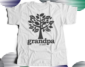 May include: White t-shirt with a black silhouette of a tree with names on the leaves. The text "grandpa est. 2008" is below the tree.