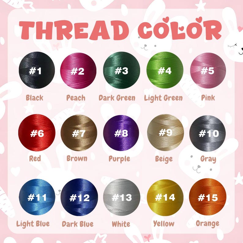 May include: A color chart displaying 15 thread colors, each in a numbered circle. Colors include black, peach, dark green, light green, pink, red, brown, purple, beige, gray, light blue, dark blue, white, yellow, and orange.