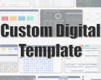 Custom Digital Template