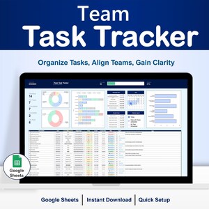以下が含まれることがあります： ラップトップには「Team Task Tracker」のスプレッドシートが表示されています。画面には、データ視覚化グラフとタスクリストが表示されています。「タスクを整理し、チームを連携させ、明確さを得る」というテキストが画面の上にあります。Google Sheetsのロゴが隅にあります。
