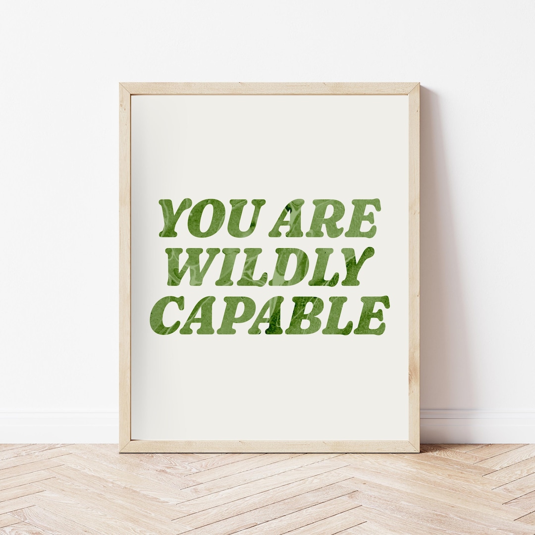 Your A Capable Rabbit You Are Wildly Capable Poster: Green Retro Typography (digital Download ...