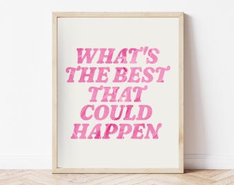 Pink Aesthetic Art Print, Positive Quote (Digital Download)