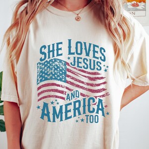 She Loves Jesus and America Too Shirt, Christian Patriotic Tee, 4th of July USA Flag Shirt, Faith Based Graphic Tee, God and Country