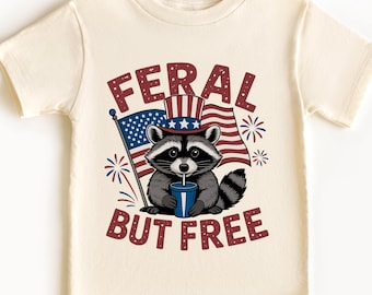 Funny 4th of July Boys Shirt, Feral But Free Fourth of July Kids Shirt, Patriotic Toddler Boy Tee, Independence Day, Funny Raccoon Boys Tee