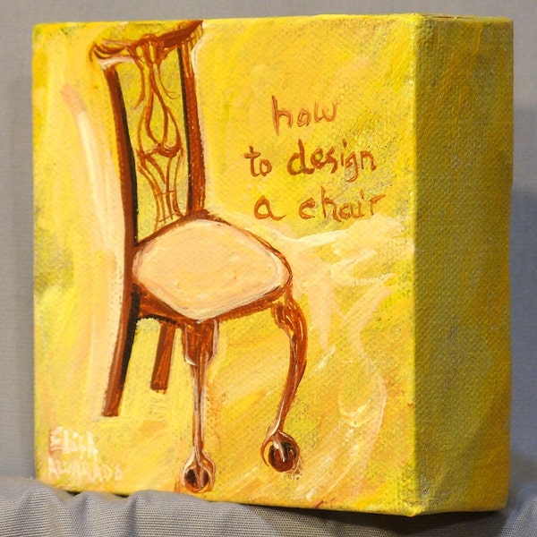 Chair painting - original acrylic painting on canvas - How to Design a Chair - home decor - wall art - miniature art