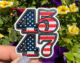 Pegatinas del 45.º y 47.º presidente / Calcomanía de la bandera patriótica estadounidense / Pegatina política de vinilo. Pegatina popular de Trump.