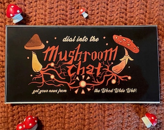 Mushroom Chat [Bumper Sticker]