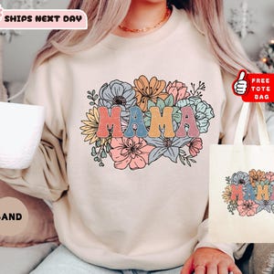 Floral Mama Sweatshirt, Mother&#39;s Day Gift, Wildflowers Mama Crewneck, Spring Floral Mama Crewneck, Mom Sweatshirt, New Mom Gift