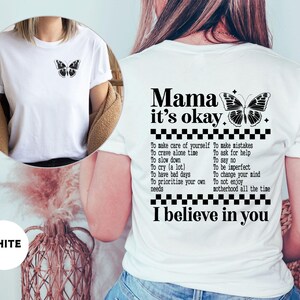 Mama It&#39;s Okay Shirt, Mothers Day Gift Tee,  Mama Shirt, Mom Life Shirt, Motivational Shirts For Mom, Funny Mama Shirt, Mental Mama Shirt