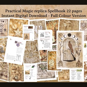May include: A collection of aged-looking pages, resembling a spellbook, with handwritten text and illustrations. The pages are in various sizes and feature symbols, drawings, and text. The text at the top reads "Practical Magic replica Spellbook 22 pages Instant Digital Download - Full Colour Version."