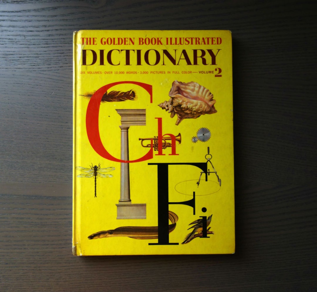 Golden Book Dictionary, Illustrated Dictionary Volume 2, Ch to F