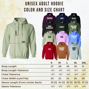 May include: Unisex adult hoodie size chart with measurements in inches. The chart shows body length, body length tolerance, chest tolerance, chest width, sleeve length, and sleeve tolerance. The chart includes sizes S, M, L, XL, and 2XL. The chart also shows different color options for the hoodie, including maroon, navy, black, dark chocolate, forest, military green, sand, pink, Caroline blue, red, golden pecan, and sport grey.