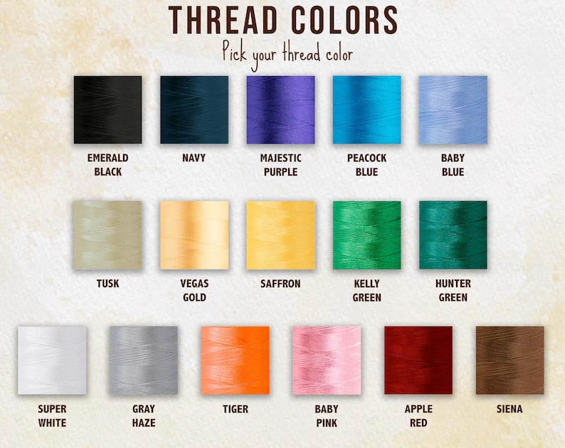 May include: A chart showing 14 different thread colors with their names. The colors are: Emerald Black, Navy, Majestic Purple, Peacock Blue, Baby Blue, Tusk, Vegas Gold, Saffron, Kelly Green, Hunter Green, Super White, Gray Haze, Tiger, Baby Pink, Apple Red, and Sienna.