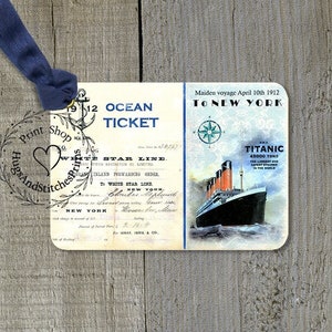 Titanic Ship Ticket Gift or Scrapbook Tags or Magnet 431 with holes & ribbons