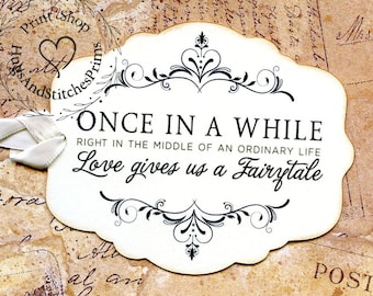 Every Once In A While... Love Gives Us A Fairytale Wedding Favor or Wish Tree Gift or Scrapbook Tags #166