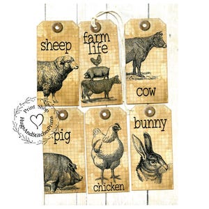 Primitive Grungy Farmhouse Style Farm Life Farm Animal Gift or Scrapbook Tags #T 9