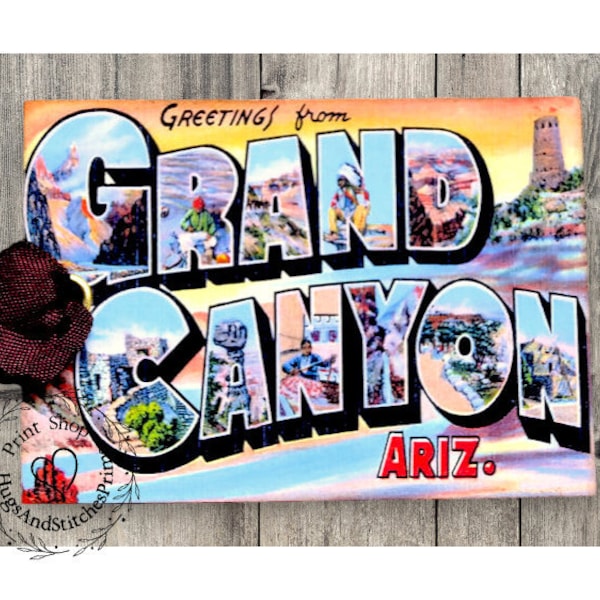 Greetings From The Grand Canyon Large Letter Souvenir Postcard Gift or Scrapbook Tags or Magnet #G 14