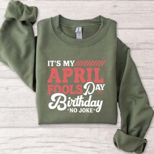 Birthday In April, April Birthday Tee, Gift for her, Birthday Gift Shirt, Birthday Party Shirt, April 1st, Gift for him