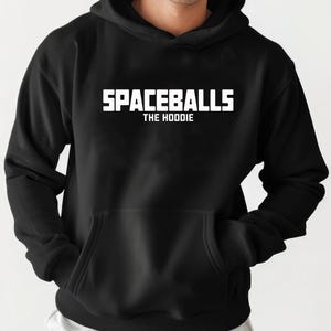 Spaceballs The Hoodie, Spaceballs Gift for Him, Gift for Her, Funny Unisex Hoodie