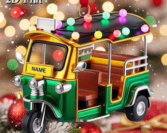 May include: A green, gold, and brown tuk-tuk ornament with a black roof and colorful lights. The ornament has a small sign that says "NAME" and the text "2D Flat" is visible. The words "Custom Name" are also visible.