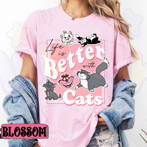 Disney Life Is Better With Cats T-Shirt, Cheshire Cat Figaro Marie Lucifer Tee, Cute Disney Meow Shirt, Cat Lover Gift, Disneyland Trip Tee