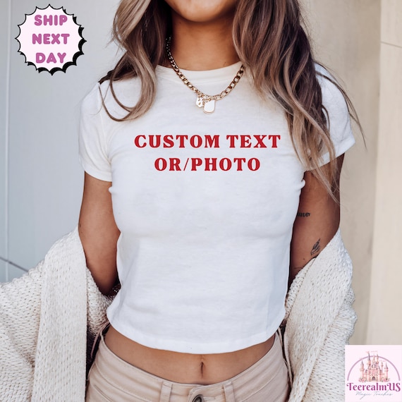 Custom Photo Baby Tee, Crop Top Personalized Text Crop Top, Custom Picture Crop Top, Personalized Crop Top,Aesthetic Crop Top, Text or photo