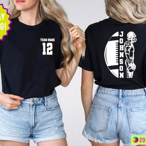 Customized Football Shirt, Custom Name Number Football Shirt, Game Day Shirt,Football Season,Custom Team Name Shirt,Your Name Football Shirt
