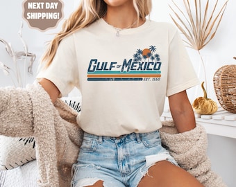 Gulf of Mexico Shirt Gulf Coast Shirt Texas Alabama Mississippi Florida Beach Shirt Mexico Gift for Mexico Lover Gulf of Mexico Gift Shirt