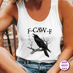 F-Caw-F Funny Crow Tank Top, Black Crow Moonlit Raven Tank Top, Funny Sassy Raven Lover Gift, Autumn Style, Nature-Inspired, Raven Tank Top