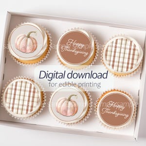 Thanksgiving Cupcake Toppers Instant Download  | Fall | Pumpkin | Edible Printing | 2.4&quot;, 2&quot;, 1.5&quot; Circles