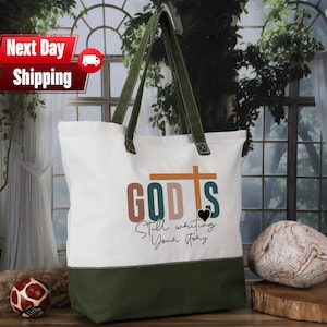 God Is Still Waiting Your Story, Christian Tote Bag, Gift For Christians, Church Tote Bag, Bible Verse Tote Bag, Religious Tote Bag