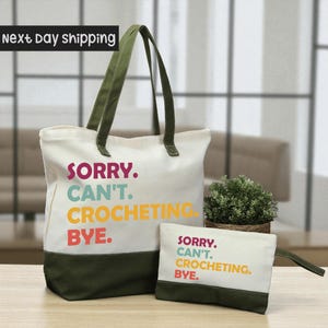 Crochet Lover Tote Bag: Funny Saying - Cotton with Inner Pocket