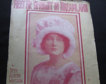 1909 Sheet Music "Meet Me Tonight in Dreamland" circa 1909 Vintage