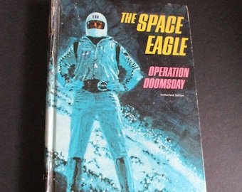 1967 "The Space Eagle" Sci Fi Vintage Book Hard Cover