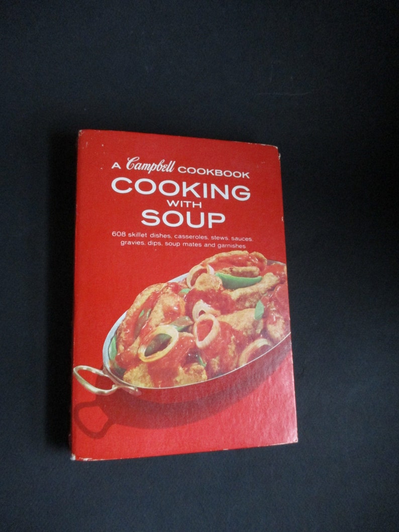 1968 Campbell Soup cooking With Soup Cookbook Etsy
