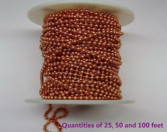 COPPER BALL CHAIN  2.4mm Round Bead  Bulk Lengths 5, 10, 25, 50 or 100 feet Includes Connectors ~ Made in U.S.A. 99.97% Pure