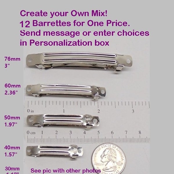 Mix of 12 Hair BARRETTES Clip Findings You Pick! 30, 40, 50, 60, 76mm ~ Blanks ~ OK to get all 5 Lengths 1" to 3" ~ French Style Nickel-free