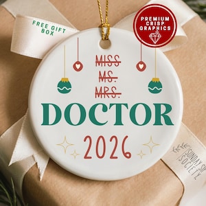 Miss Ms Mrs Dr Ornament It's Doctor Actually Ornament For New Grad PHD Doctor Ornament Keepsake Postdoc Gift New Doctor Doctoral Keepsake