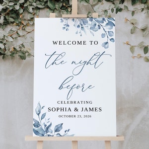 PRINTED Dusty Blue Rehearsal Welcome Sign, The Night Before Sign, Floral Rehearsal Dinner Welcome Sign, Dusty Blue Wedding Decor, PB63-1