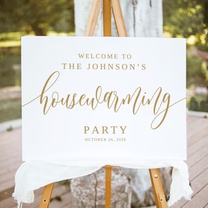 PRINTED or DIGITAL Housewarming Party Welcome Sign, New Home Party Welcome Sign, Calligraphy Housewarming Board, Faux Gold, Foam Board PB100