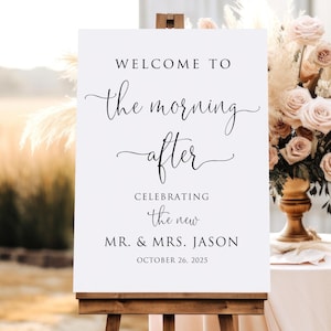 PRINTED Modern Wedding Brunch Welcome Sign, Welcome to the Morning After Sign, Post Wedding Brunch Sign, After Party Welcome Sign, PW1125-1