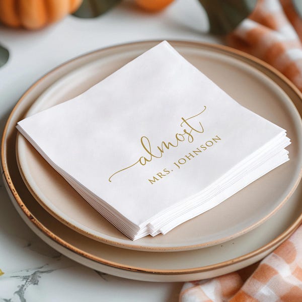 PRINTED Personalized Bridal Shower Napkins, Almost Mrs Bridal Shower Beverage or Luncheon Napkins, PW1127-2