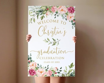 Può includere: Benvenuti alla festa di laurea di Christin, classe 20XX, cartello con design floreale rosa e verde.