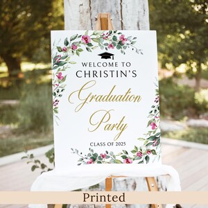 Whimsical Graduation Welcome Sign Printed and Shipped, Floral Boho Grad Party Poster, Faux Gold, P68-1