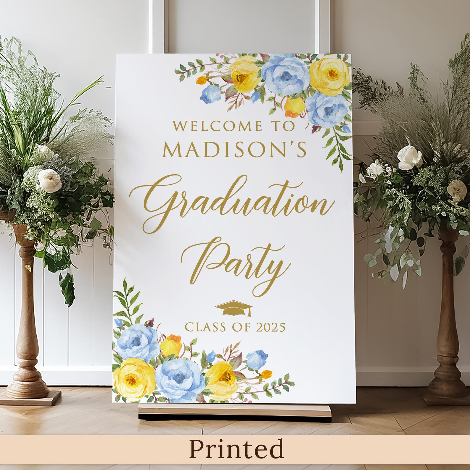 PRINTED or DIGITAL Blue and Yellow Floral Graduation Party Welcome Sign ...