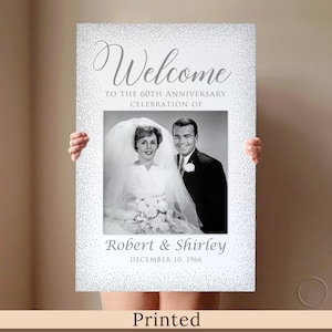 PRINTED or DIGITAL 60th Wedding Anniversary Welcome Sign with Photo, Foam Board or Poster, PW894-5