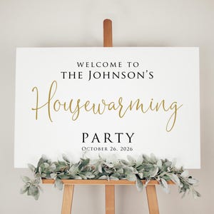 PRINTED or DIGITAL Housewarming Party Sign, Foam Board or Poster Print, New Home Party Welcome Sign, Calligraphy Board, Faux Gold, PW1127-2